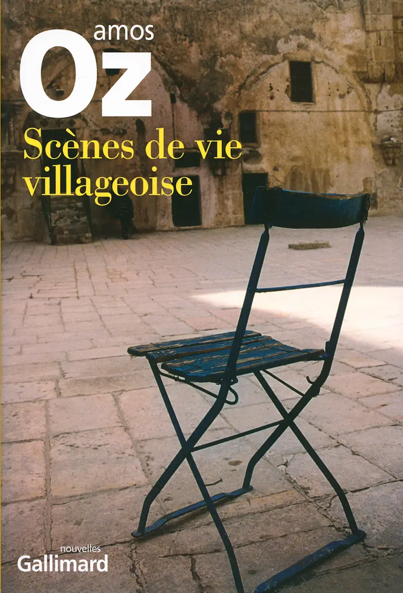 Scènes de vie villageoise - Amos Oz