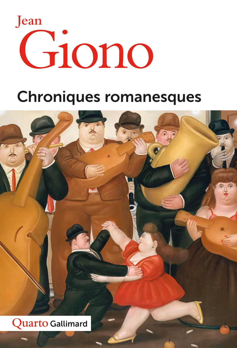 Chroniques romanesques - Jean Giono