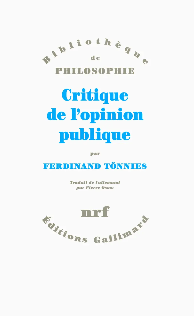 Critique de l'opinion publique - Ferdinand Tönnies