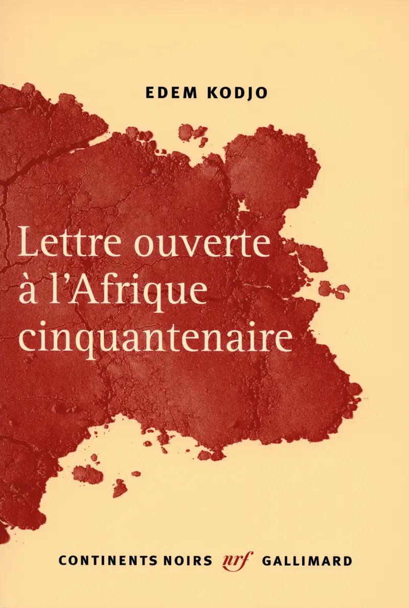 Lettre ouverte à l'Afrique cinquantenaire - Edem Kodjo
