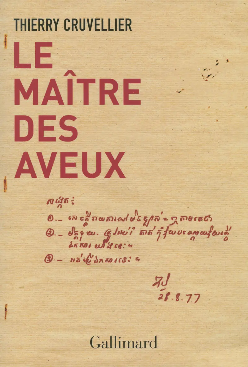 Le maître des aveux - Thierry Cruvellier