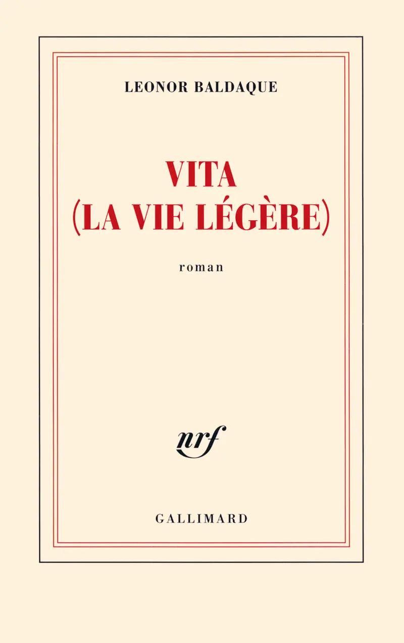Vita (La Vie Légère) - Leonor Baldaque