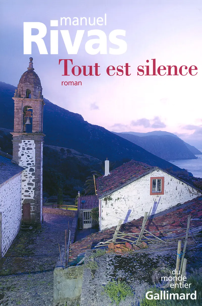 Tout est silence - Manuel Rivas