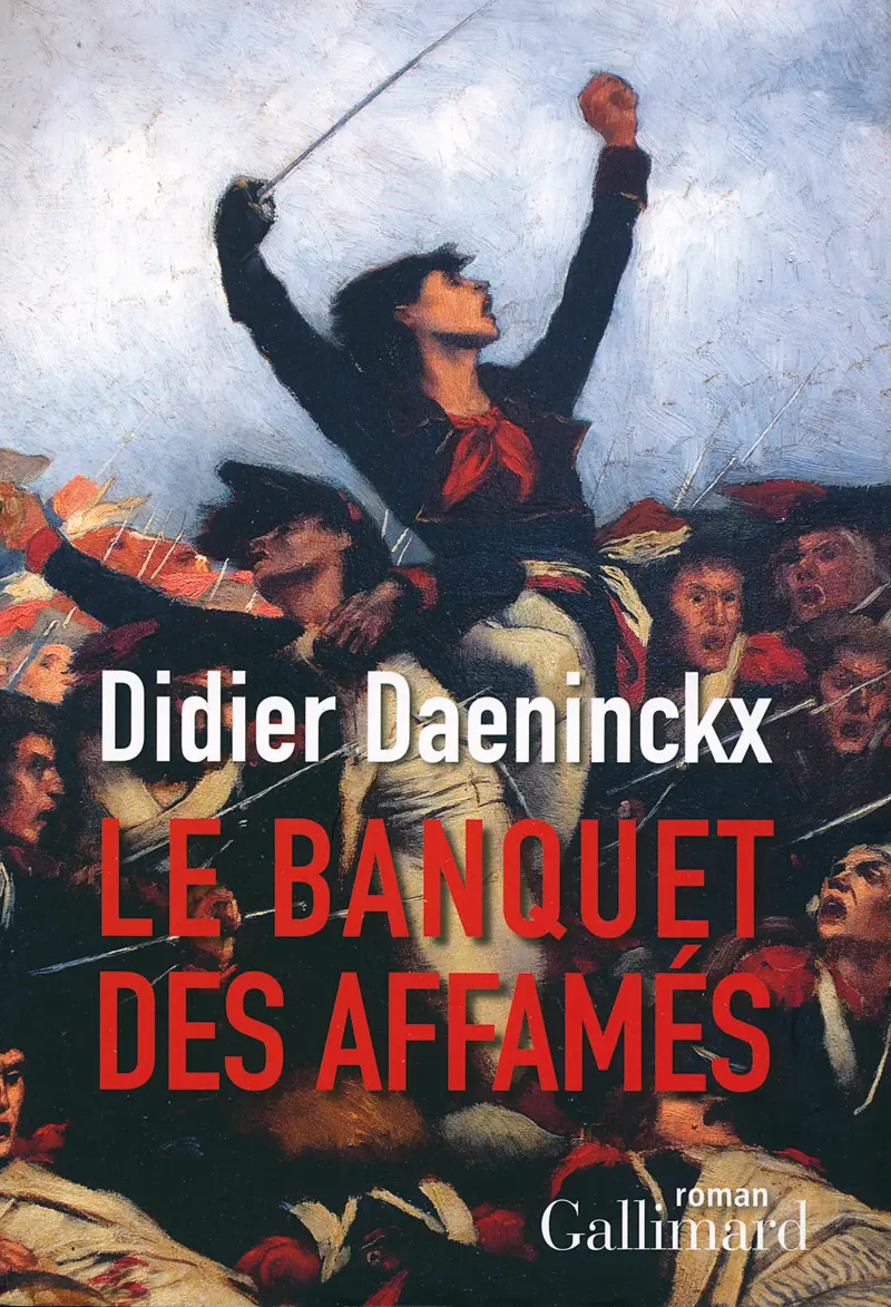 Le Banquet des Affamés - Didier Daeninckx