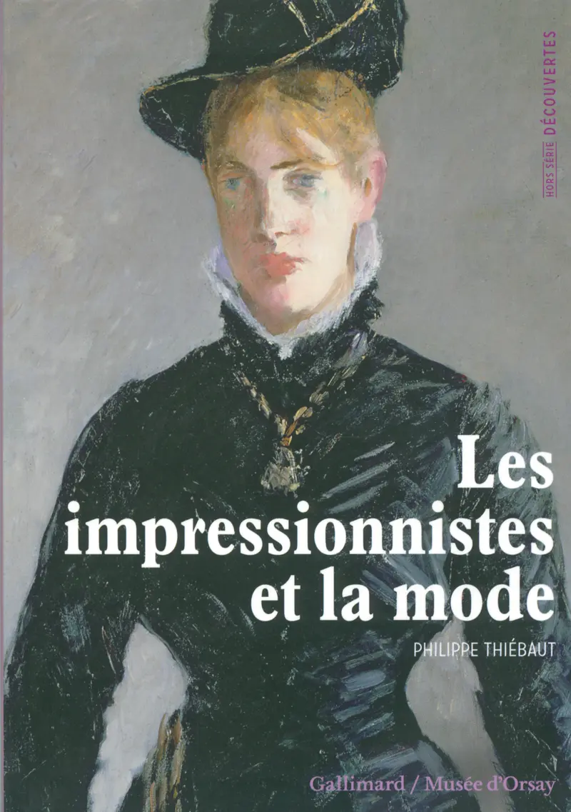 Les impressionnistes et la mode - Philippe Thiébaut