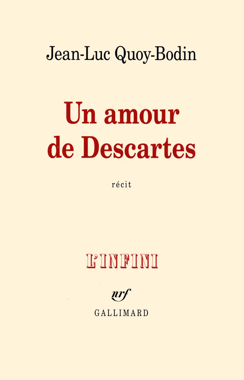 Un amour de Descartes - Jean-Luc Quoy-Bodin