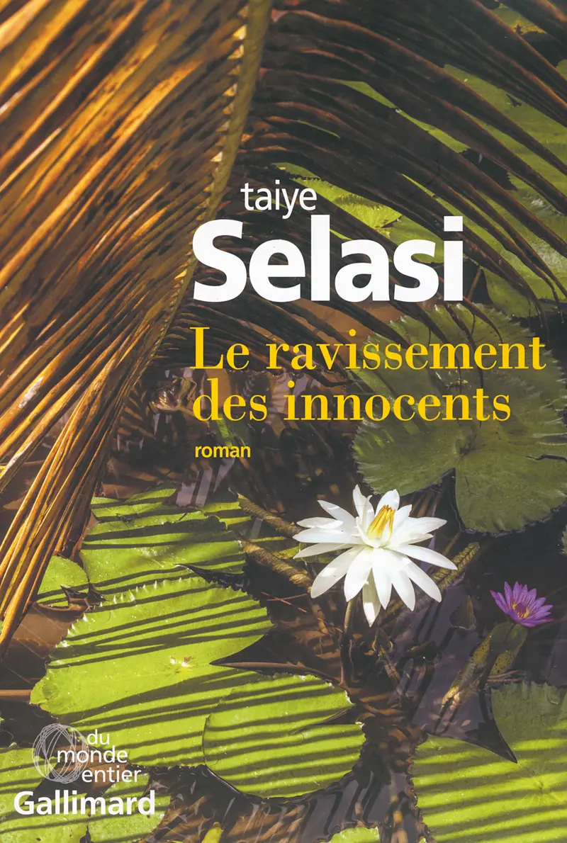 Le ravissement des innocents - Taiye Selasi