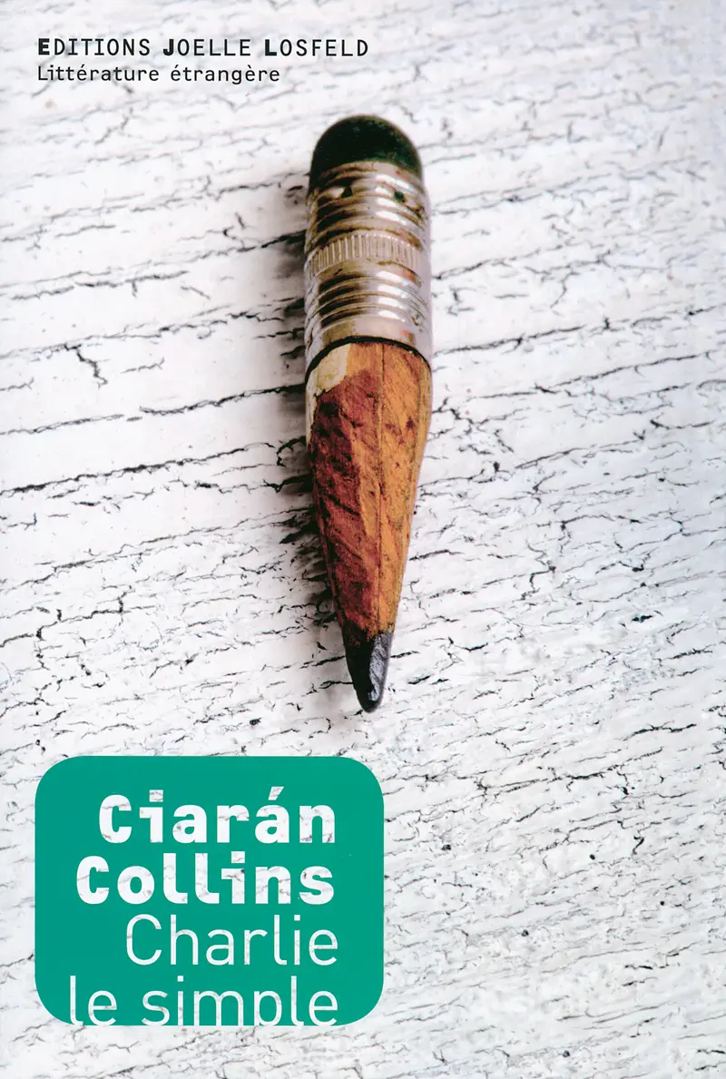 Charlie le simple - Ciáran Collins