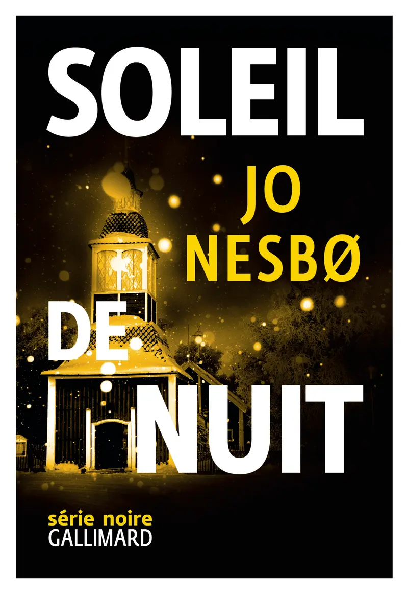 Soleil de nuit - Jo Nesbø