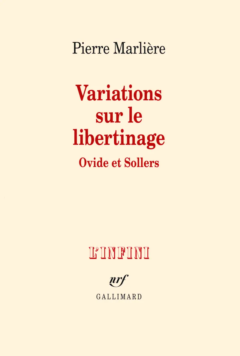Variations sur le libertinage - Pierre Marlière
