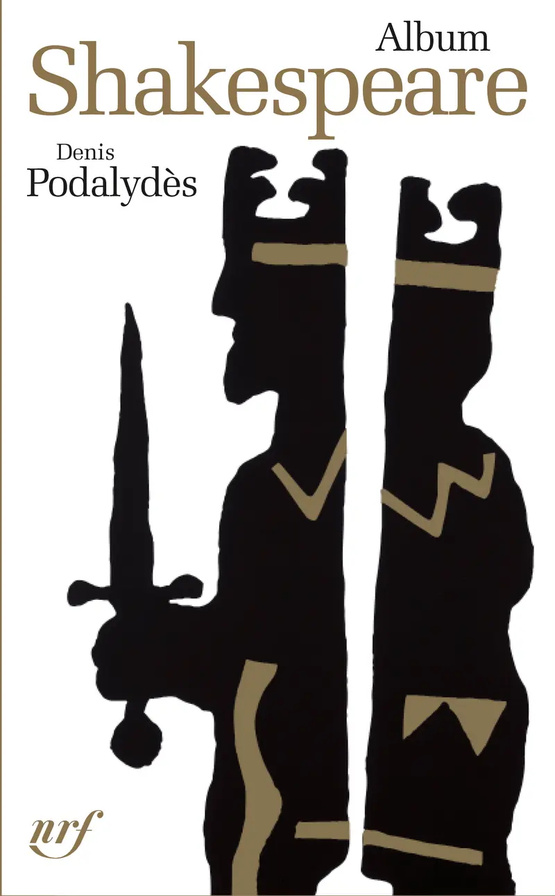 Album Shakespeare - Denis Podalydès