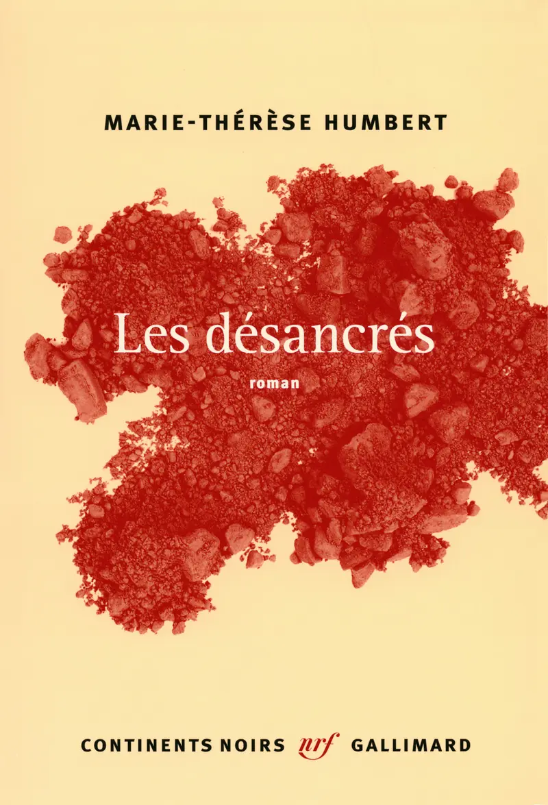Les désancrés - Marie-Thérèse Humbert