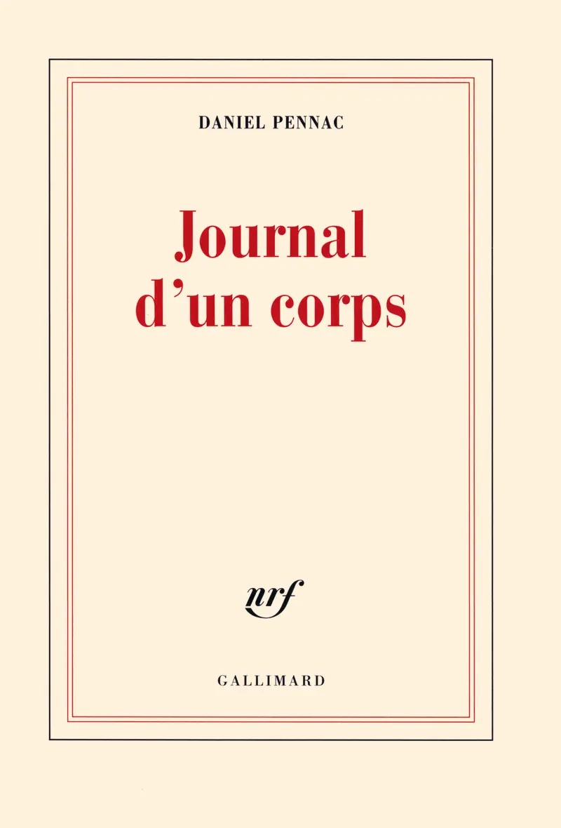Journal d'un corps - Daniel Pennac