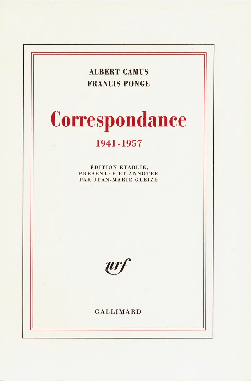 Correspondance - Francis Ponge - Albert Camus