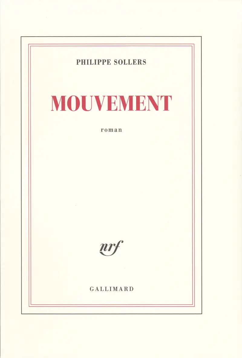 Mouvement - Philippe Sollers
