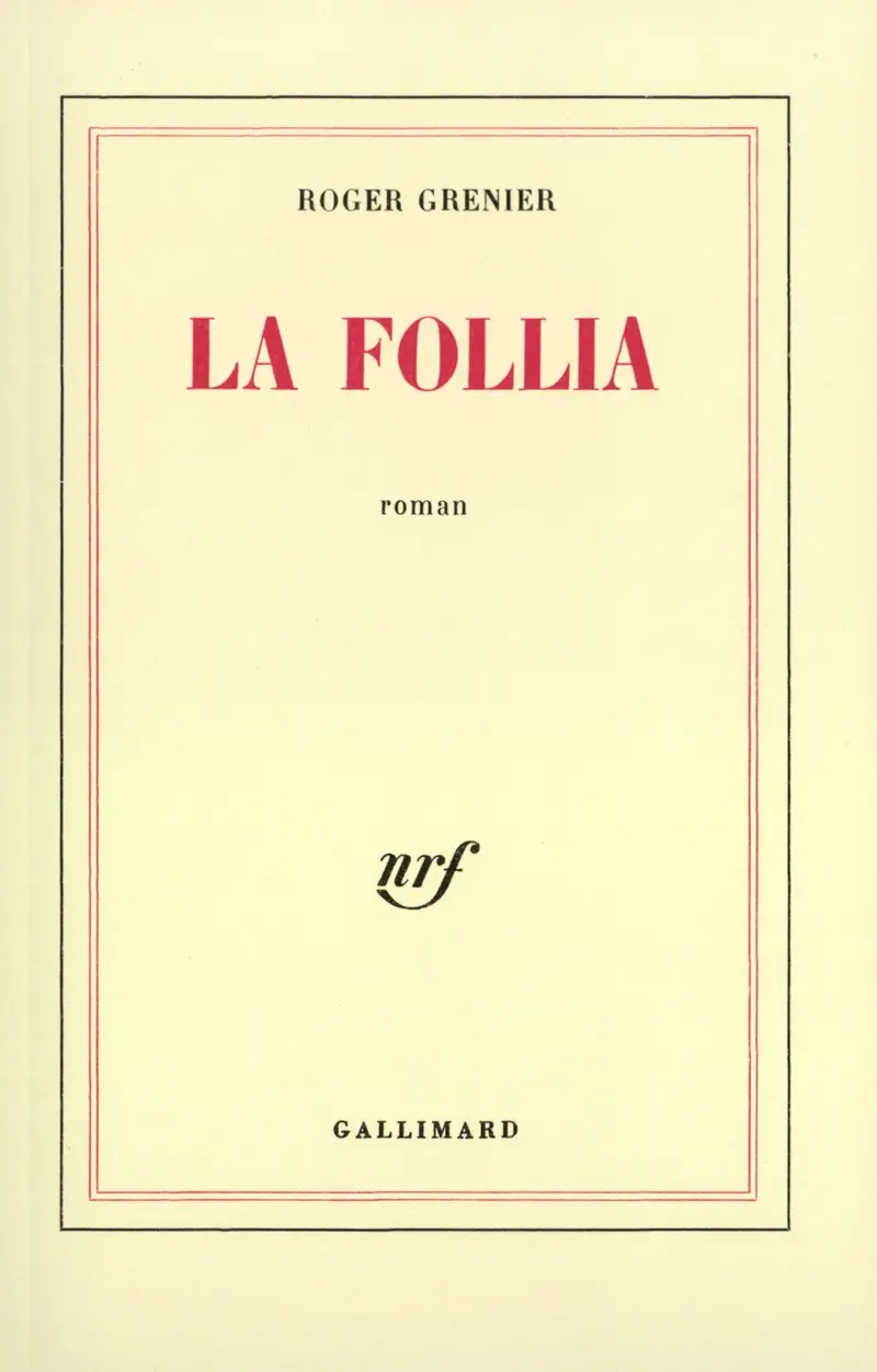 La Follia - Roger Grenier