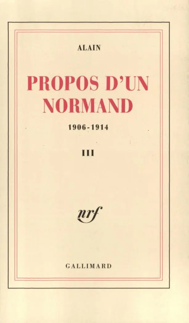 Propos d'un Normand - 3 - Alain