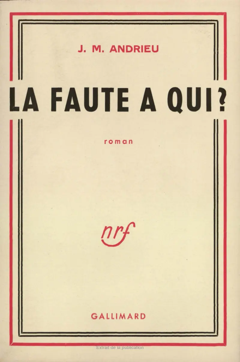 La Faute à qui ? - Jeanne-Marie Andrieu