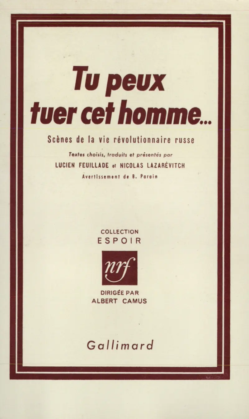 Tu peux tuer cet homme - Collectif