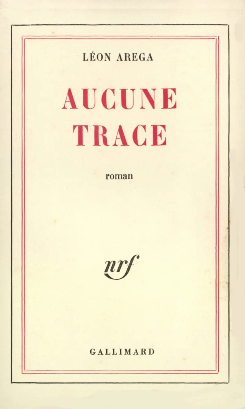 Aucune trace - Léon Aréga