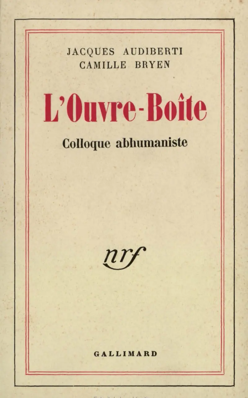 L'Ouvre-Boîte - Camille Bryen - Jacques Audiberti