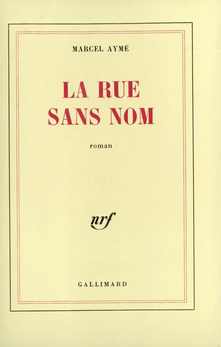 La rue sans nom - Marcel Aymé