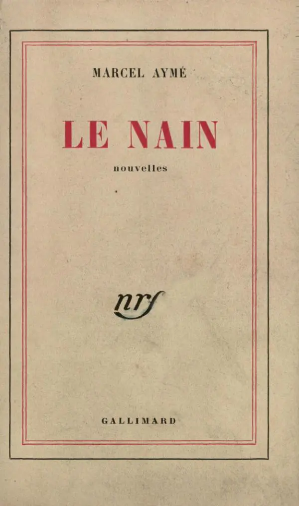 Le Nain - Marcel Aymé