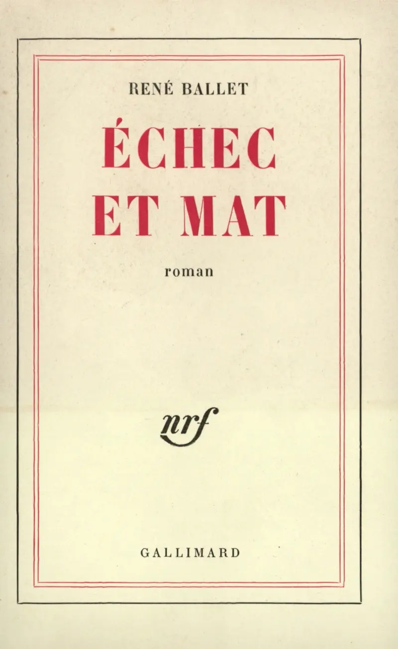 Échec et mat - René Ballet