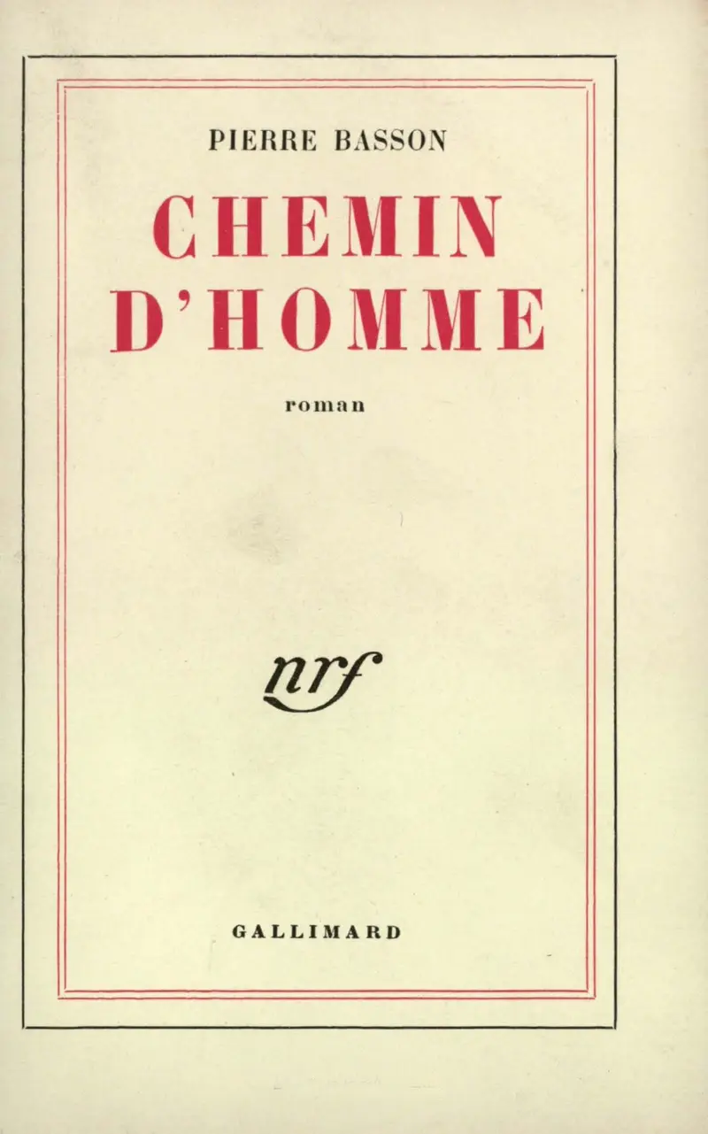 Chemin d'homme - Pierre Basson