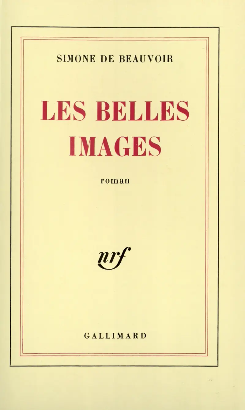 Les belles images - Simone de Beauvoir