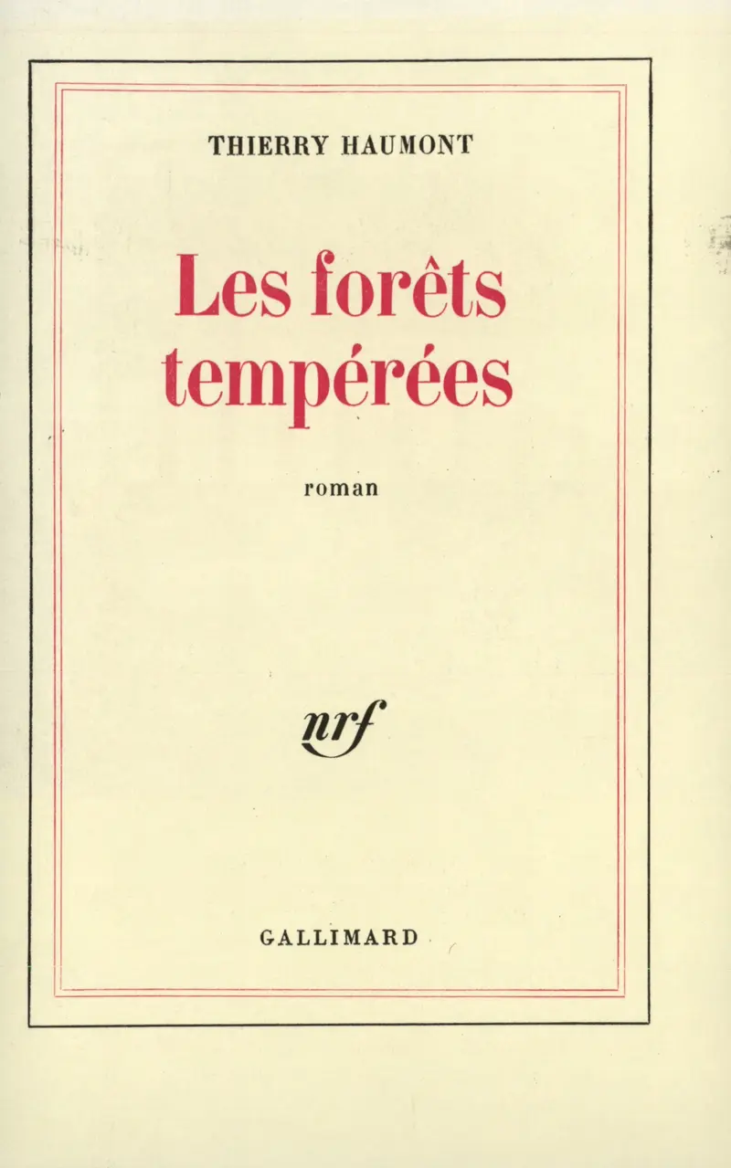 Les forêts tempérées - Thierry Haumont