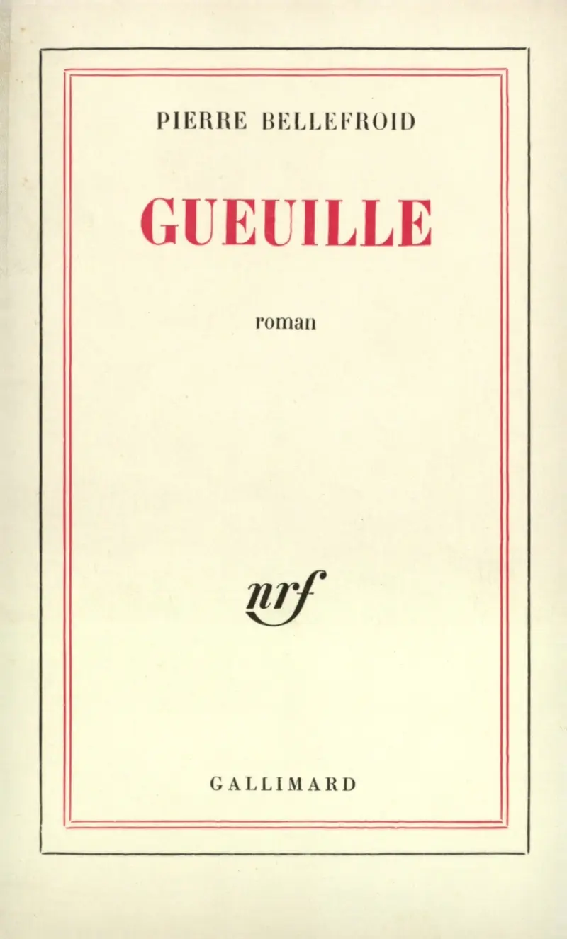 Gueuille - Pierre Bellefroid