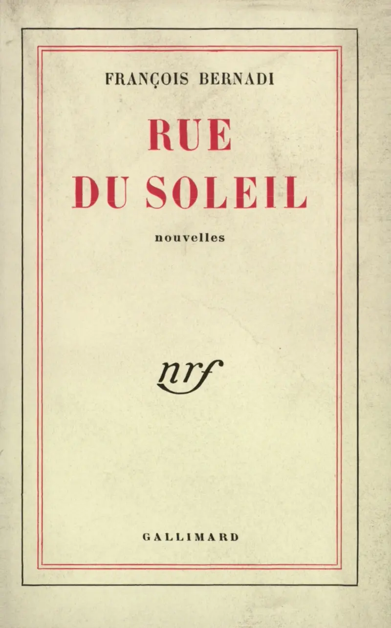 Rue du soleil - François Bernadi