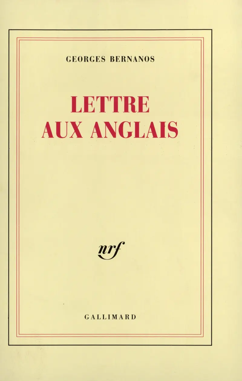 Lettre aux Anglais - Georges Bernanos