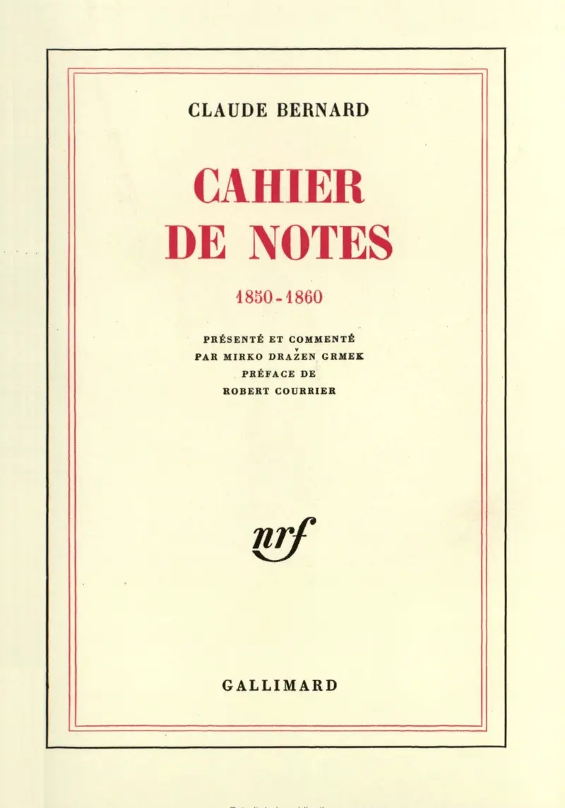Cahier de notes - Claude Bernard