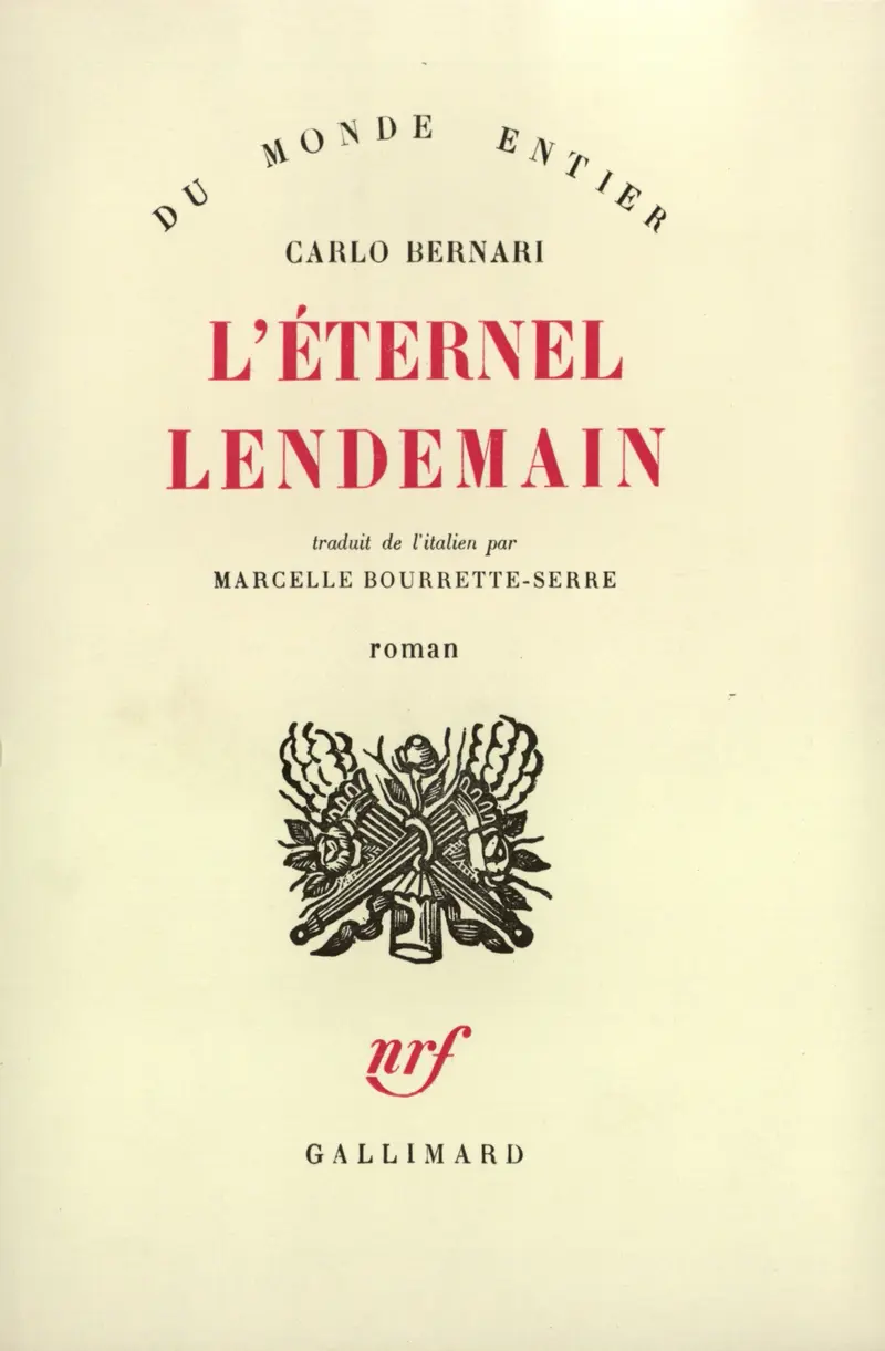 L'éternel lendemain - Carlo Bernari