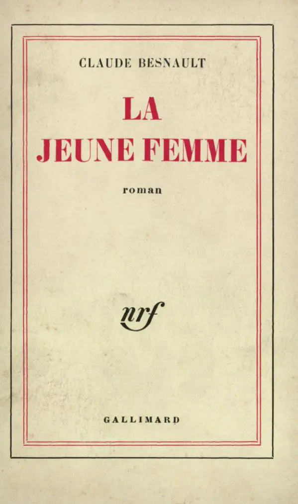 La jeune femme - Claude Besnault