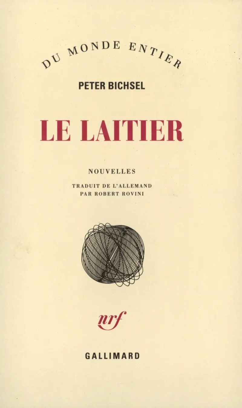 Le Laitier - Peter Bichsel