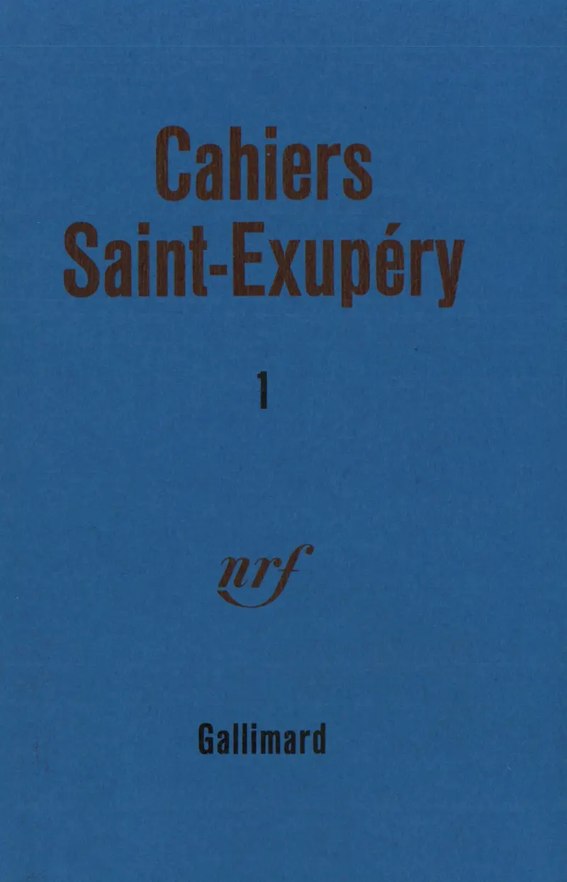 Cahiers Saint-Exupéry - Antoine de Saint-Exupéry