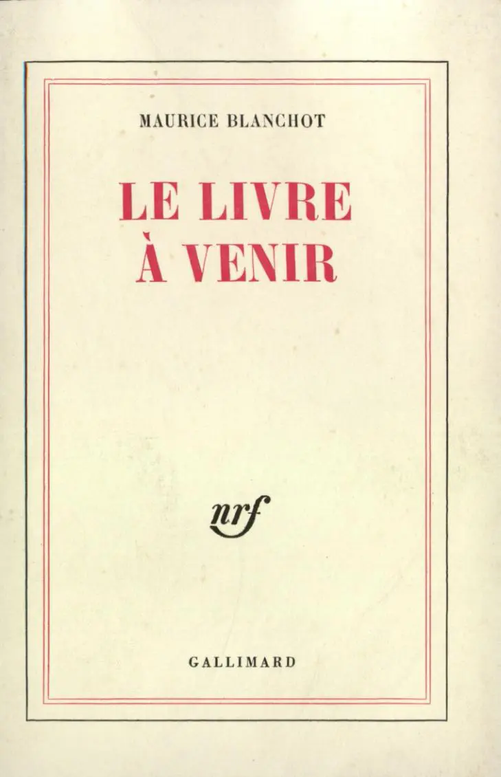 Le Livre à venir - Maurice Blanchot