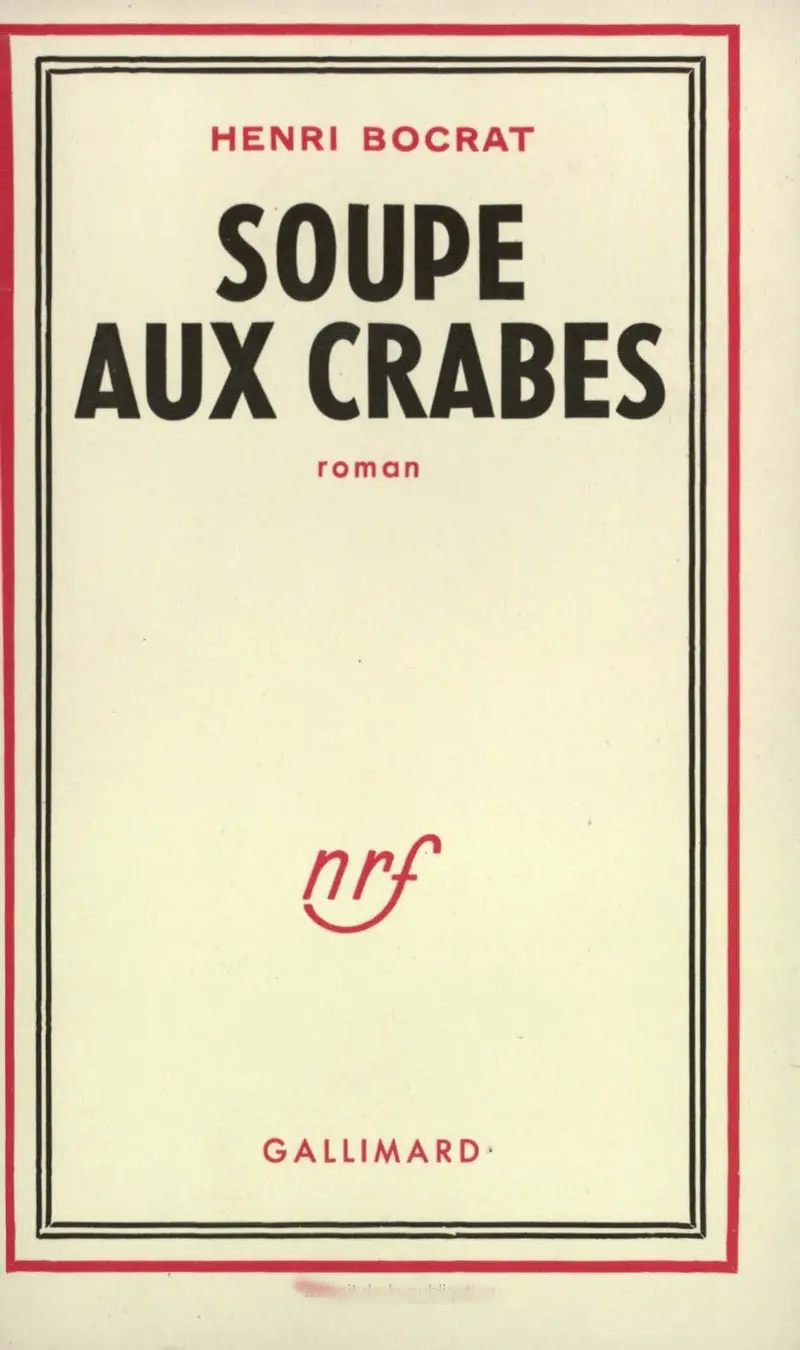 Soupe aux crabes - Henri Bocrat