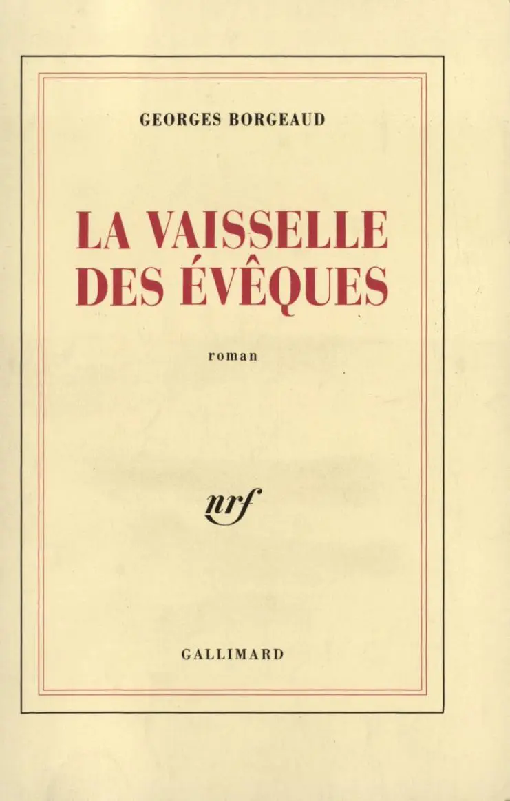 La vaisselle des évêques - Georges Borgeaud