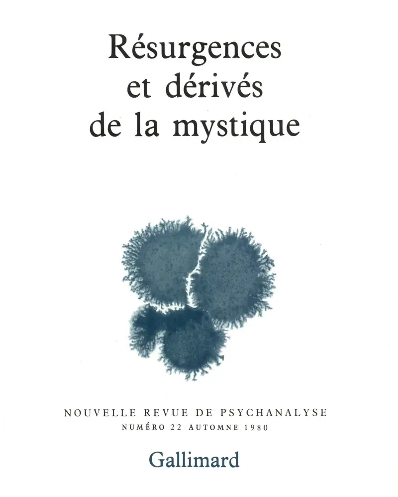 Résurgences et dérivés de la mystique - Collectif