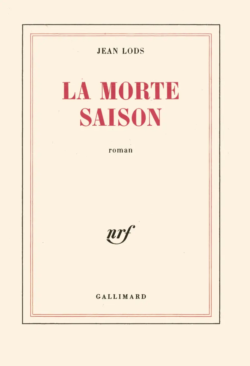La morte saison - Jean Lods