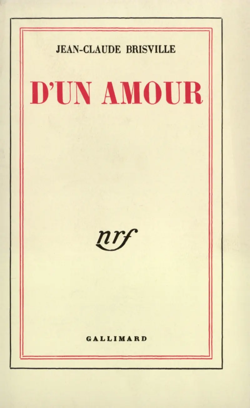 D'un amour - Jean-Claude Brisville