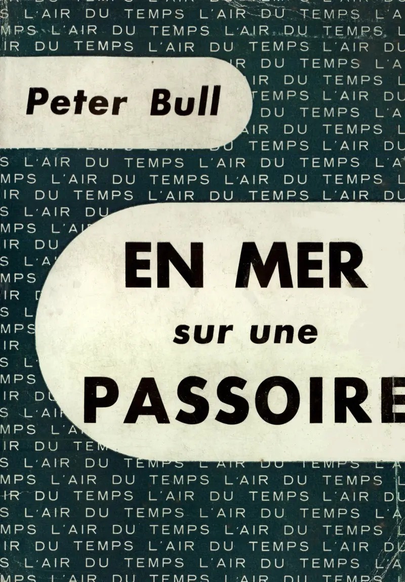 En mer sur une passoire - Peter Bull