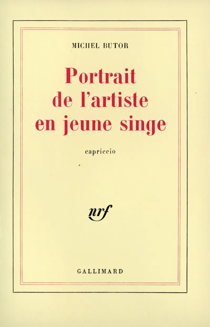 Portrait de l'artiste en jeune singe - Michel Butor