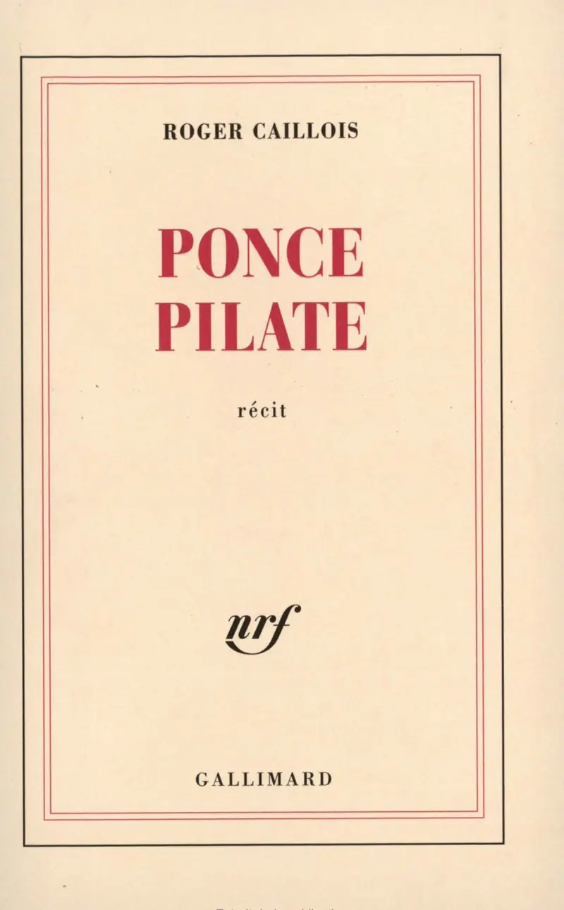 Ponce Pilate - Roger Caillois