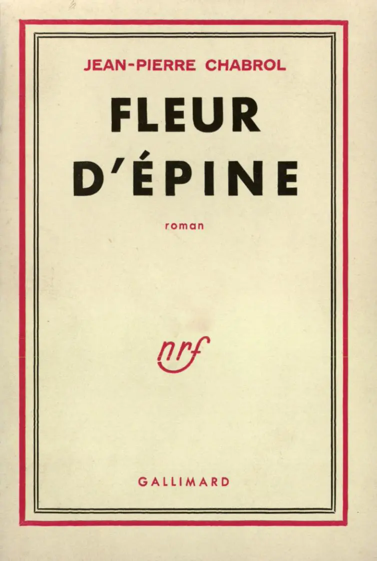 Fleur d'épine - Jean-Pierre Chabrol