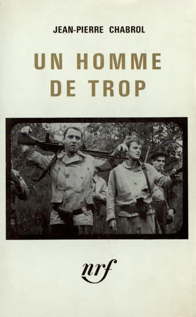 Un homme de trop - Jean-Pierre Chabrol
